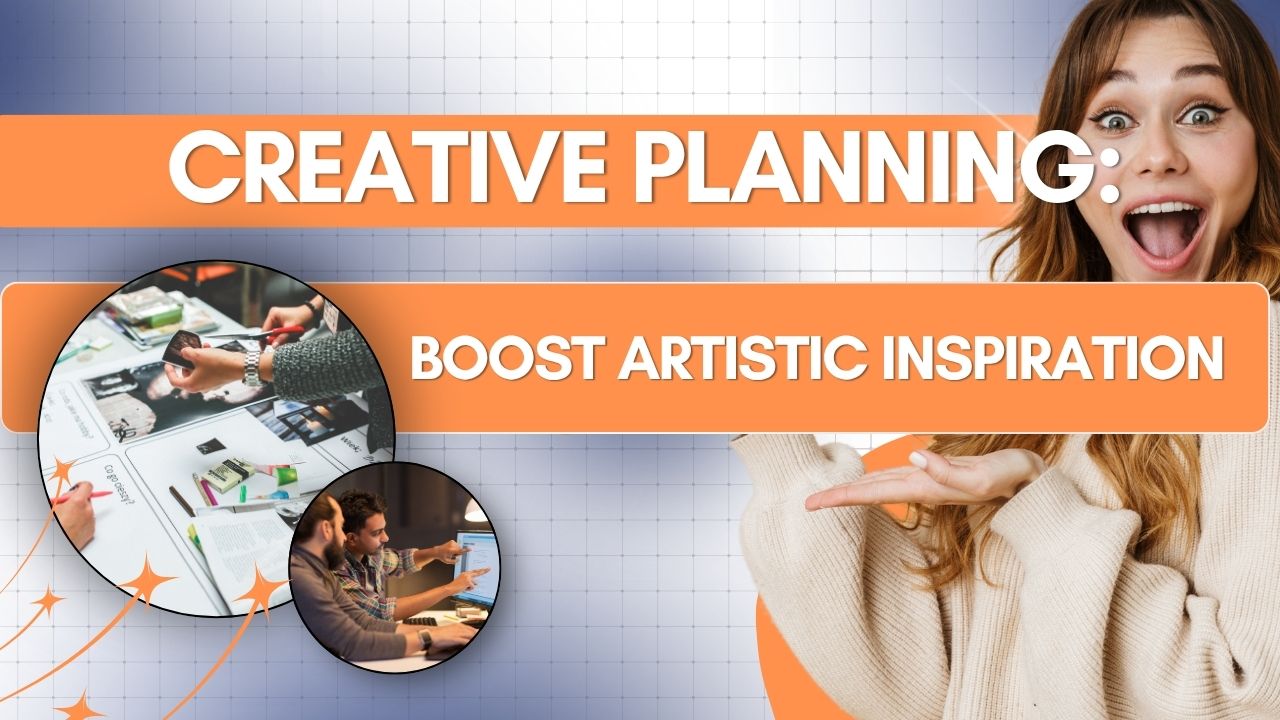 Creative Planning How to Use Your Planner to Boost Artistic Inspiration
